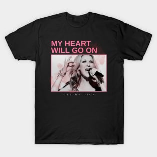 my heart will go on - vintage minimalism T-Shirt